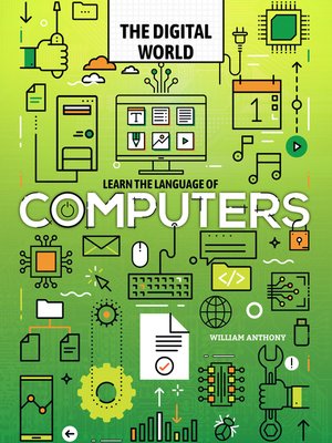 cover image of Learn the Language of Computers